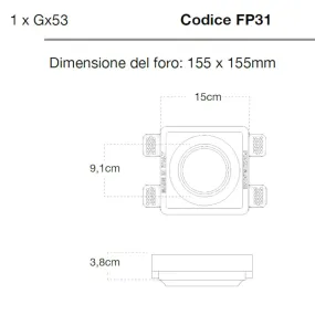 Spot encastré Lampadari Bartalini ATNIC FP31 GX53 LED