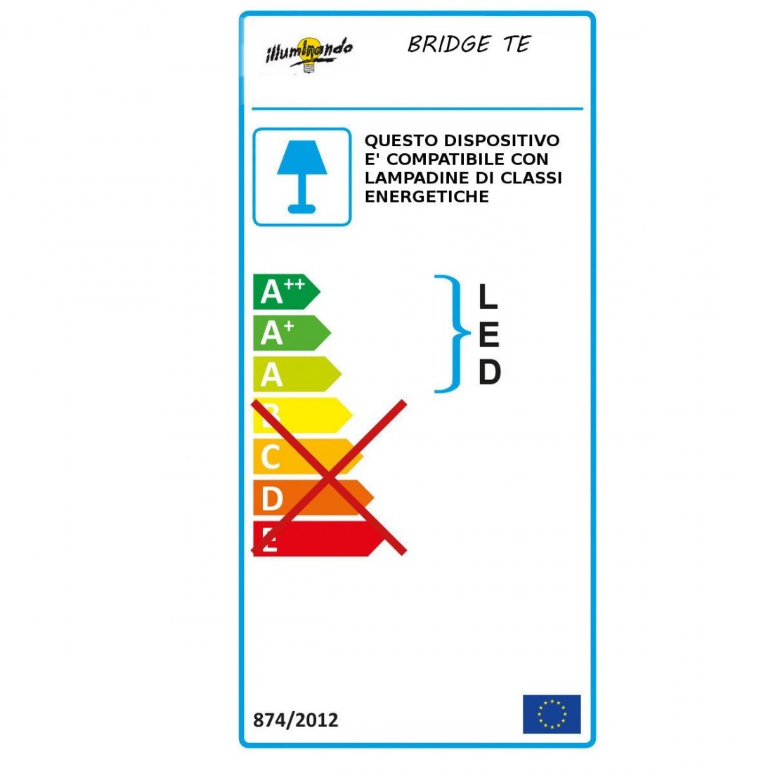 Piantana BRIDGE TE Illuminando