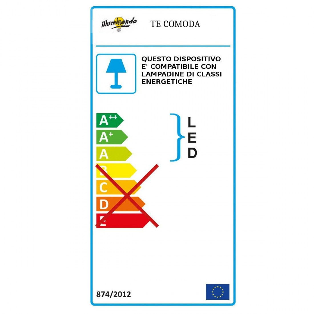 Piantana COMODA TE Illuminando