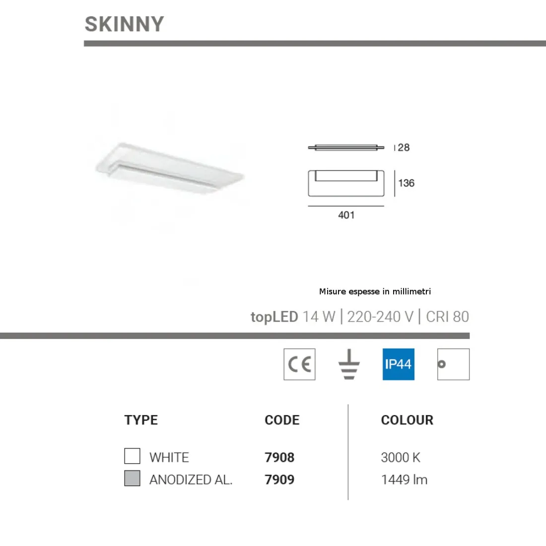 Applique moderno SKINNY 7908 7909 Linea Light Group