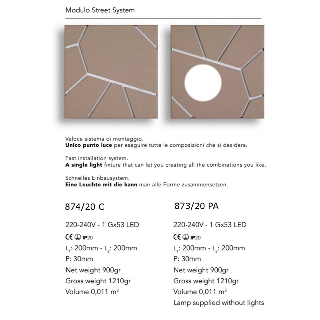 Applique moderno Cattaneo STREET SYSTEM 2 ELEMENTI 874/20C 873/20PA LED