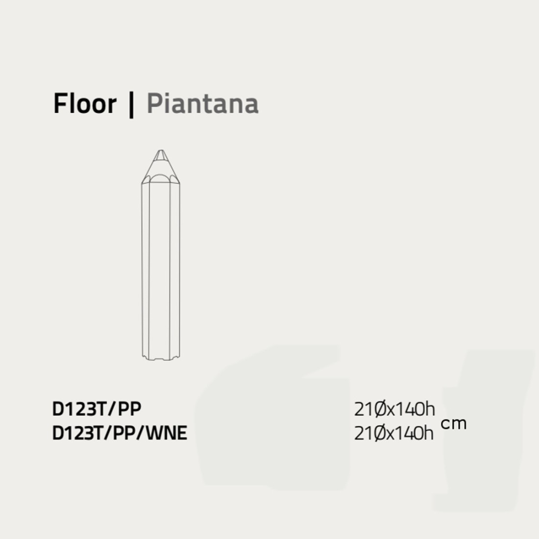 Piantana PIN PEN D123T PP Linea Zero